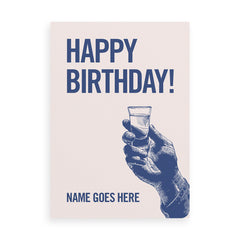 Raise a glass Birthday Card