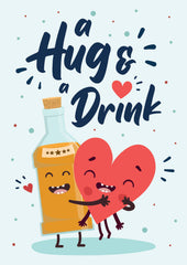 A Hug and a drink